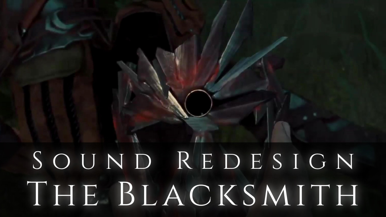 The Blacksmith | Sound Redesign